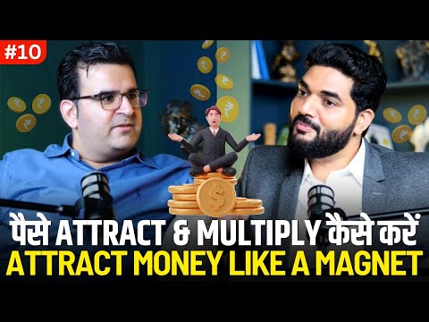 Manifest Money: How to Attract Money Using Manifestation @Sanjay_Kathuria