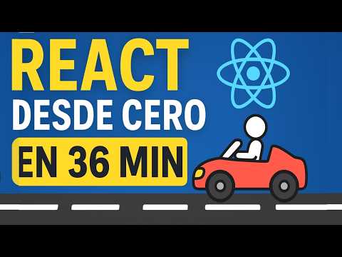 React desde cero en español | useState, Eventos, Props y Componentes