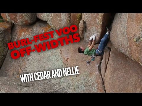 VOO OFF-WIDTH ROOF CLIMBING BURL-FESTS VEDAUWOO WYOMING WITH CEDAR AND NELLIE