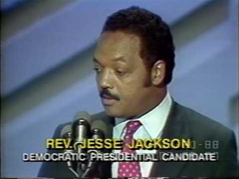 Jesse Jackson 1988 Democratic National Convention Speech