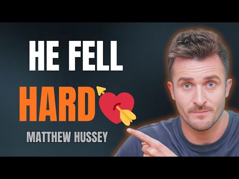 Men Don’t Fall Easily — But When They Do, These 5 Things Happen | Matthew Hussey 