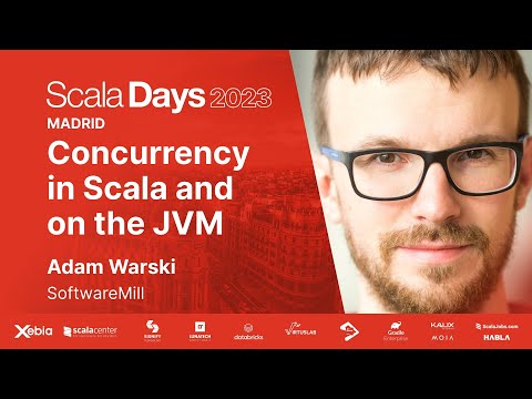 Adam Warski - Concurrency in Scala and on the JVM