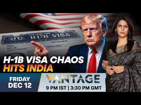 LIVE: Trump's New H-1B Rules Leave Thousands Stranded in India | Vantage with Palki Sharma | N18G