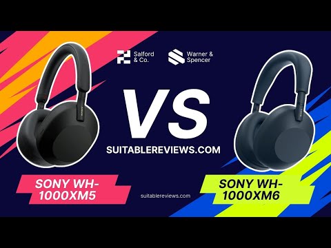Sony WH-1000XM5 vs Sony WH-1000XM6: Which Premium Noise Canceling Headphones Win?
