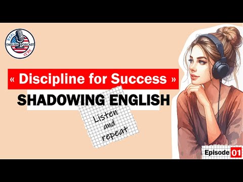 English Learning Podcast with Shadowing Practice | Discipline for Success | Daily Conversation