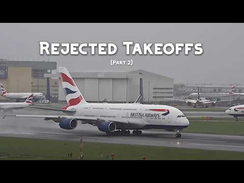 Heathrow Rejected Takeoffs | HD | 8 Aborted Takeoffs | Part 2 | [Credit: Flight Focus 365]