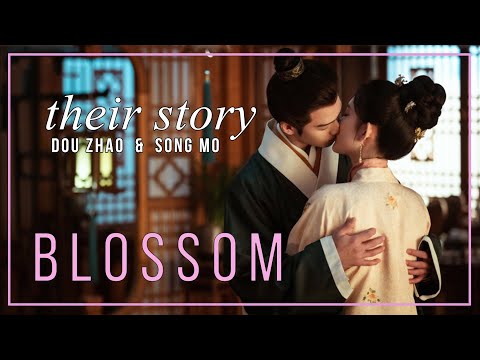 Blossom FMV ► Dou Zhao & Song Mo (Their Story)