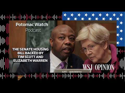The Senate Housing Bill Backed by Tim Scott and Elizabeth Warren