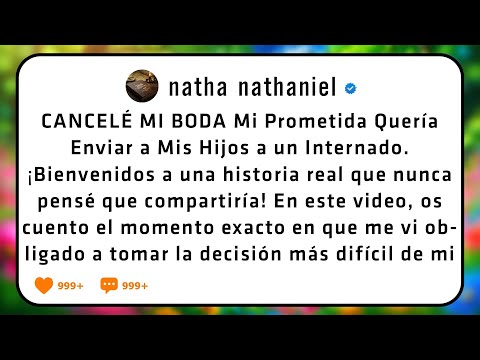 CANCELÉ MI BODA 💔 Mi Prometida Quería Enviar a Mis Hijos a un Internado