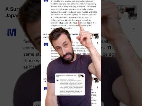 MY BAD: So Japan’s Bear Attacks Are Caused By TOURISTS - (Fact Check Required)