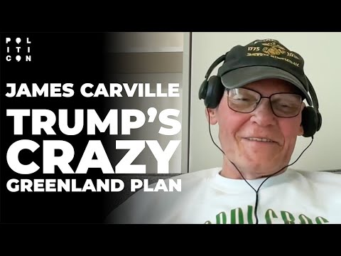 James Carville: Trump's Crazy Greenland Plan