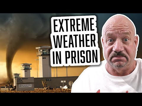 How Prisons Prepare for Extreme Weather