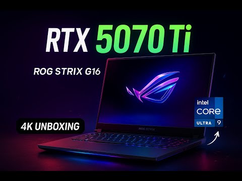 ROG STRIX G16 Full Unboxing (4K) | RTX 5070 Ti Laptop | RGB Showcase + Gameplay