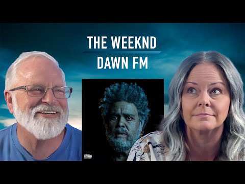 I made my wife listen to The Weeknd | Dawn FM Reaction