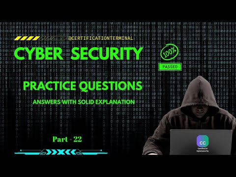 22. Master Certified in CyberSecurity [CC Exam]: Top Practice Questions