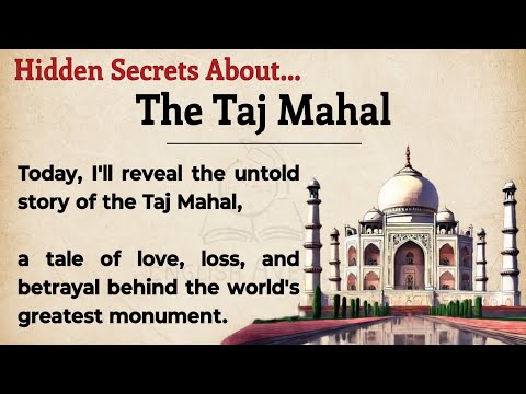 History of Taj Mahal || Learn English Through Story Level 3🔥 || Graded Reader || Listening Practice