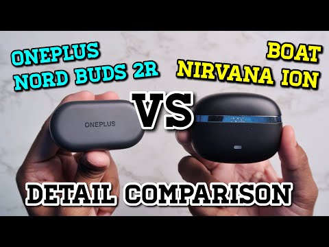 OnePlus Nord Buds 2r vs boAt Nirvana Ion || Detailed Comparison || Konsa Lena Chaiye ?