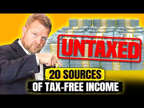 20 Sources Of Tax-Free Income: Investors, Individuals & Small Business Owners