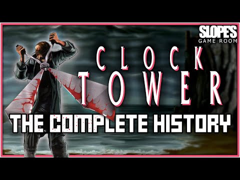 CLOCK TOWER: The Complete History | Retro Gaming Documentary