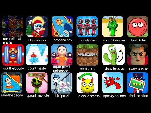 Sprunki survival, minecraft, sprunki monster, squid game, draw to smash,kick the buddy,save the fish