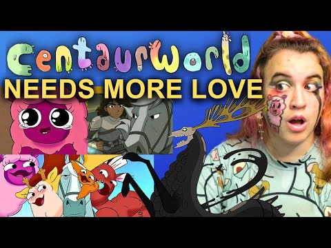 CENTAURWORLD IS SO UNDERRATED (and also the weirdest show ever)