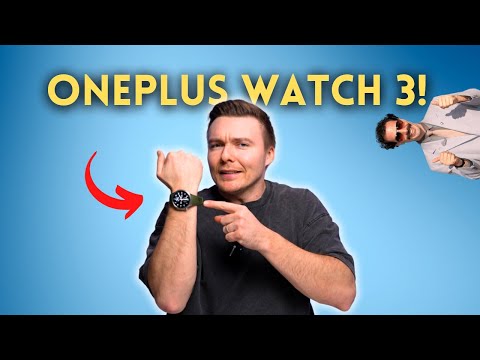 One Plus Watch 3: Smart Watches Done Right!