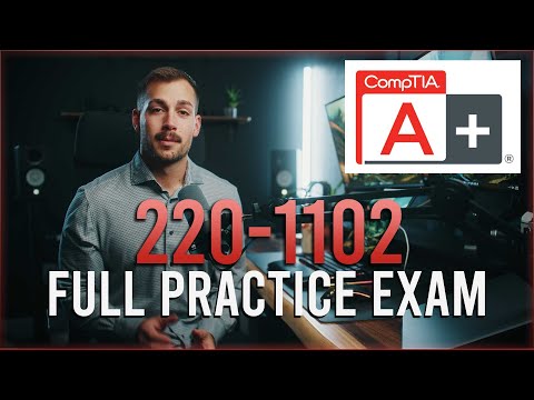 Comptia A+ Practice Exam Test | CompTIA A+ 220-1102 Full Practice Exam (90 Questions + )