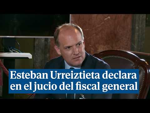 Declaración del subdirector de EL MUNDO, Esteban Urreiztieta, en el juicio del fiscal general