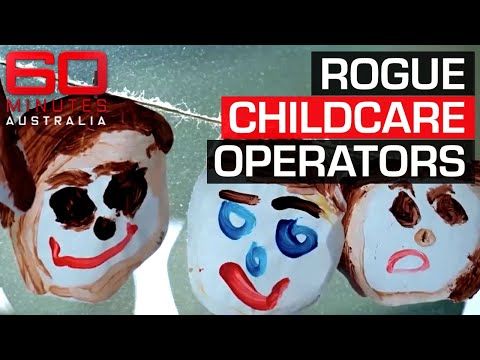 A parent’s worst nightmare: Shoddy operators that run childcare centres | 60 Minutes Australia