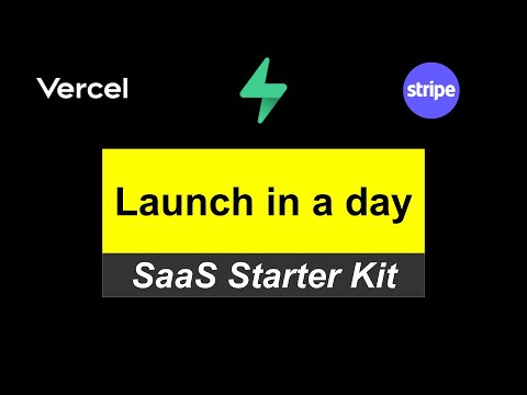 SaaS Starter Kit: Launch your SaaS in a day