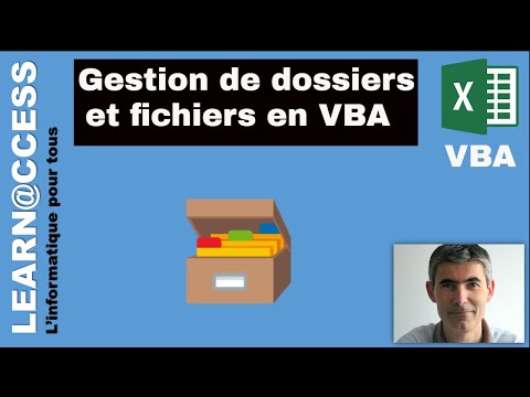VBA  -  Comment gérer vos Dossiers et Fichiers en VBA ?