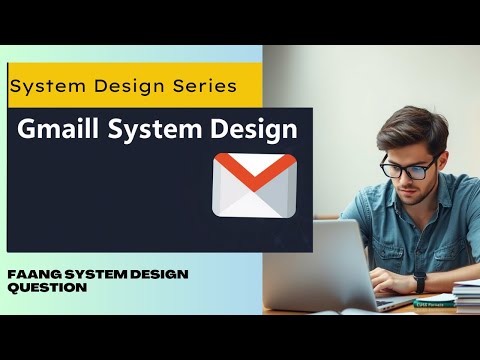 System Design -Gmail (Distributed Email) | How Gmail Scales to 2 billion users | Storage + Search