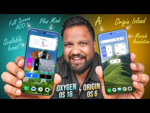 OxygenOS 16 vs Origin OS 6 Full Comparison - Which Android 16 Skin is Better?