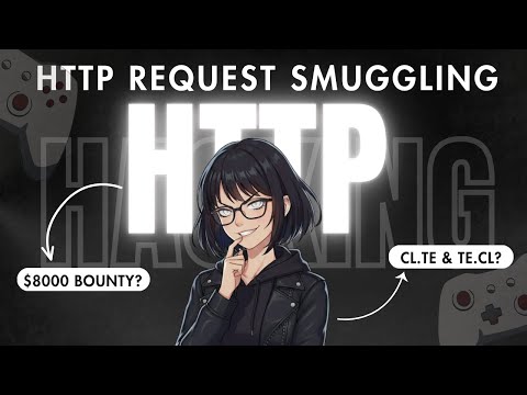 The Most Overlooked Bug in Web Apps: HTTP Request Smuggling (Deep Dive)