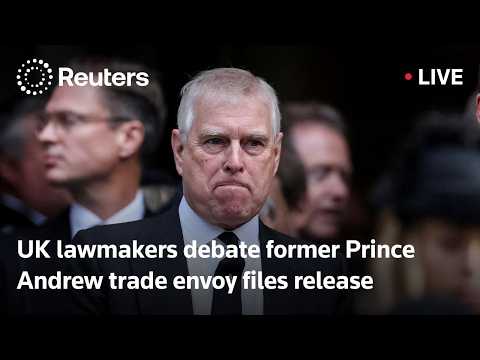 LIVE: UK lawmakers debate former Prince Andrew trade envoy files release