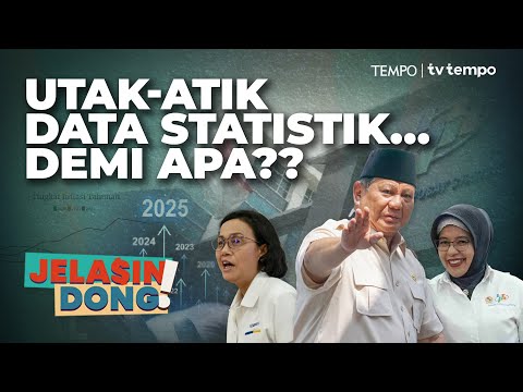 Main-main Data Pertumbuhan Ekonomi | Jelasin Dong!