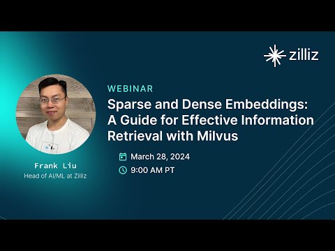 Exploring Sparse and Dense Embeddings: A Guide for Effective Information Retrieval with Milvus