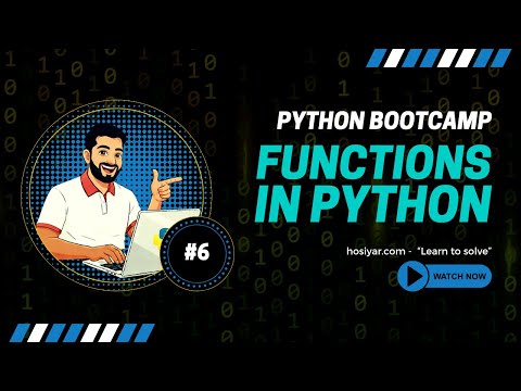 Python Programming Bootcamp #6 | Functions in Python — Write Once, Use Anywhere!