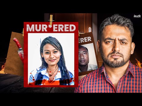 The M*rder that Shook Nepal