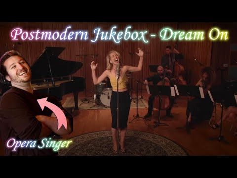 Opera Singer Reacts - Dream On || Postmodern Jukebox (ft. Morgan James)