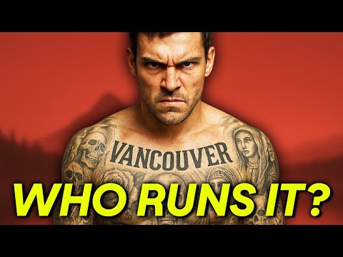5 Most RUTHLESS Gangs in Vancouver, Canada