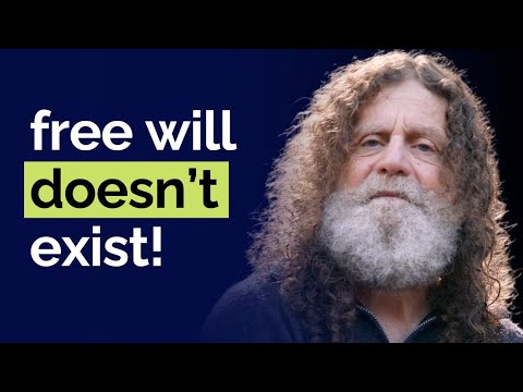 Robert Sapolsky: Free Will is a Lie! Neuroscientist Claims ALL Behavior Is Biologically Determined