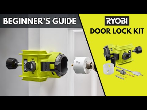 RYOBI Wood/Metal Door Lock Installation Assembly & Use Guide