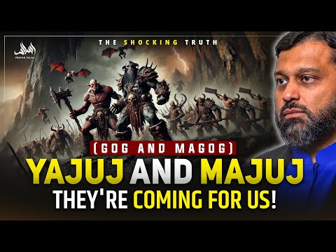 Yajuj And Majuj THEY'RE COMING FOR US! The SHOCKING Truth!