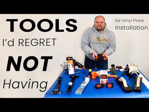 Tools I Would REGRET NOT Having When Installing Vinyl Plank