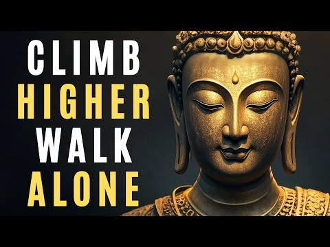 Why Walking Alone Leads to Self-Mastery and Inner Calm | Buddhist Teachings on Solitude