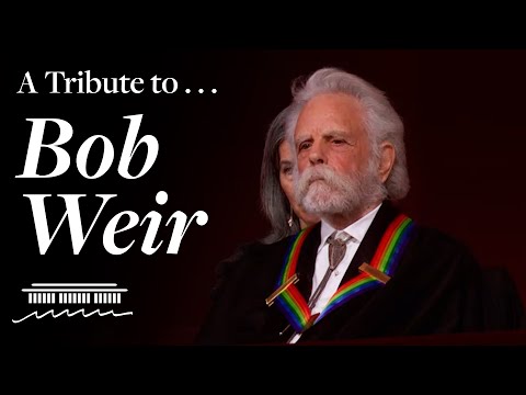 A Tribute to Bob Weir (1947 - 2026)