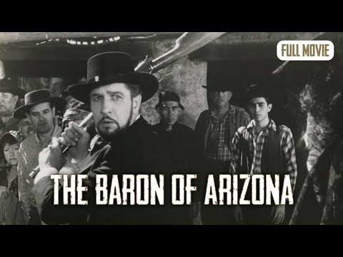 The Baron of Arizona | English Full Movie | Biography Crime Drama