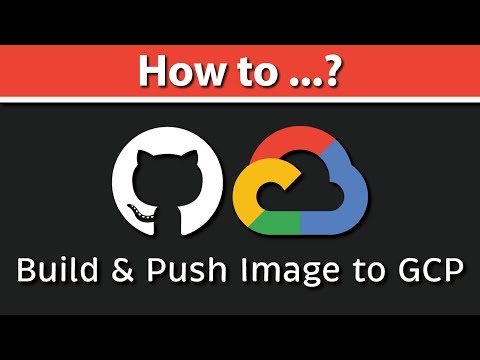 Build a Docker Image and Publish It to GCP GCR & Artifact Registry using Github Actions