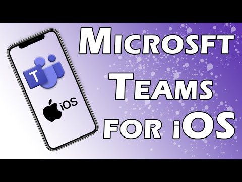 Microsoft Teams for iPhone iOS Tutorial